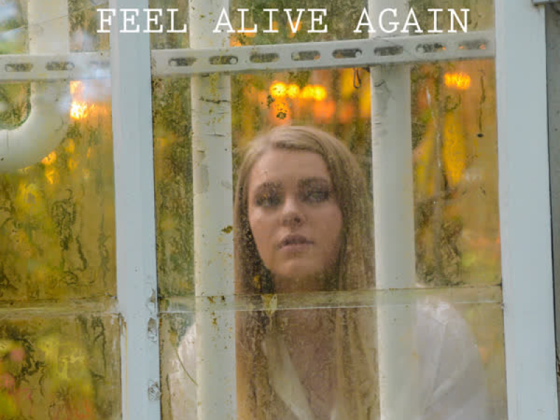 Feel Alive Again (Single)