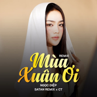 Mùa Xuân Ơi (Remix) (Single)