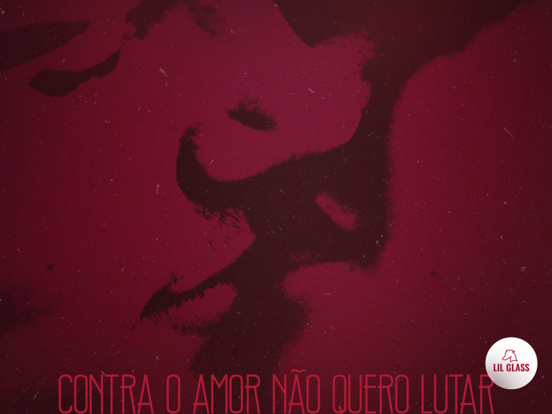 Contra O Amor Não Quero Lutar (Single)