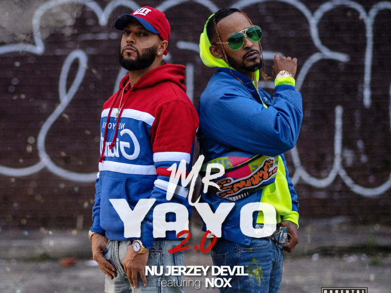 Mr. Yayo 2.0 (feat. Nox)