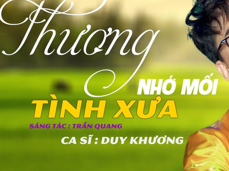 Thương Nhớ Mối Tình Xưa (Single)