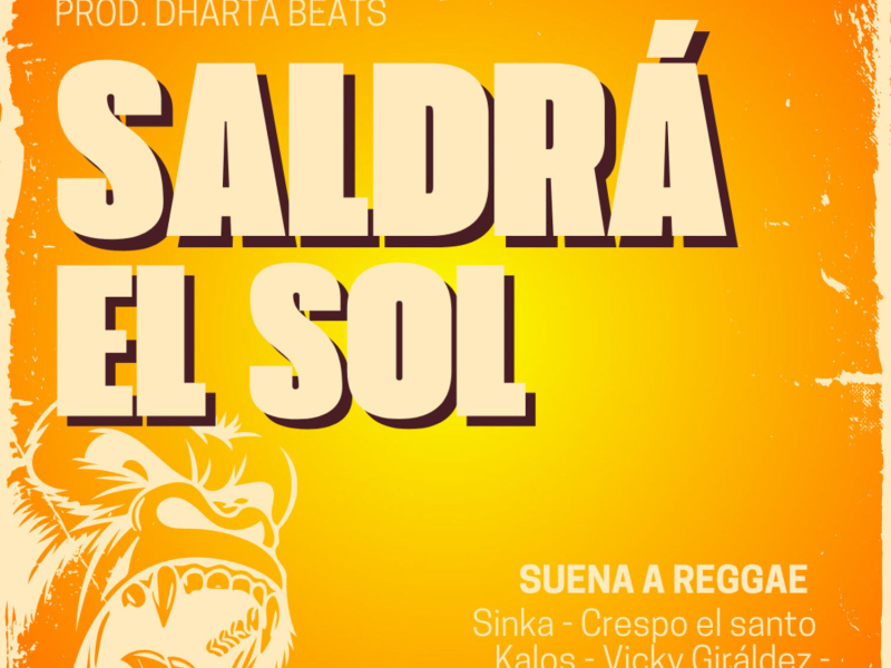 Saldrá el Sol (Suena a Reggae), Vol.11 (Single)