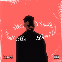 Don't Call Me (Single)