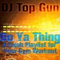 Do Ya Thing: A Fresh Playlist for Your Gym Workout