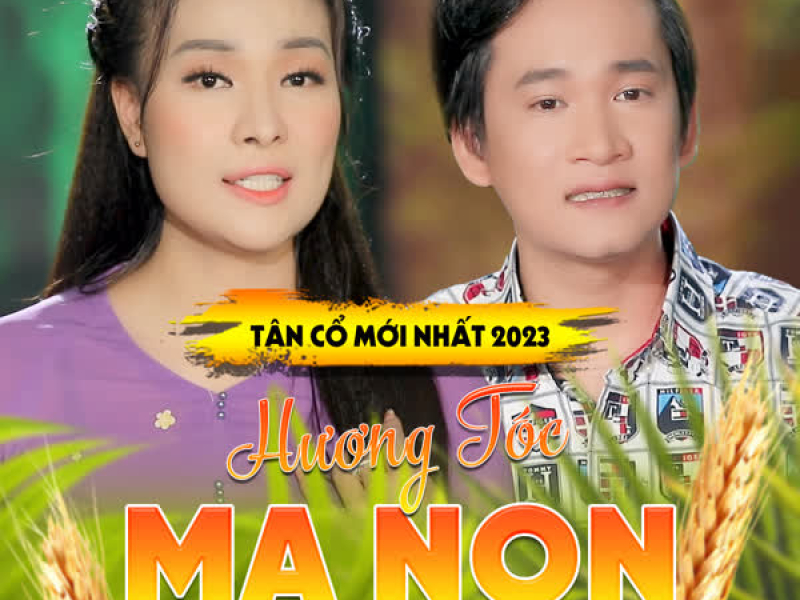 Tân Cổ Hương Tóc Mạ Non (Single)
