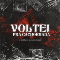 Voltei Pra Cachorrada (Single)