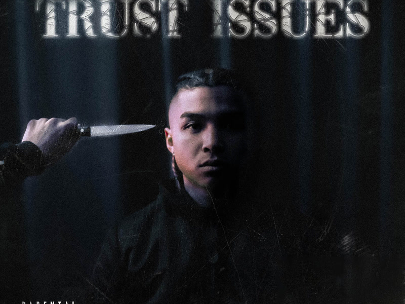 Trust Issues (Single)