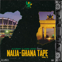 Naija-Ghana Tape, Vol. 1 (EP)