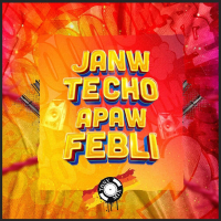 Janw Techo Apaw Febli (Single)