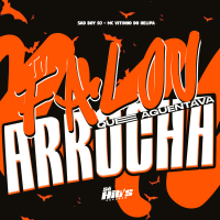 Tu Falou Que Aguentava (Single)