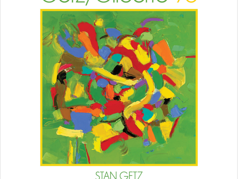 Getz / Gilberto ‘76