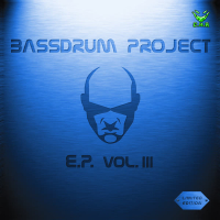 Bassdrum Project Ep Vol. 3