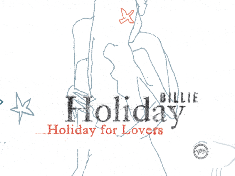 Billie Holiday For Lovers