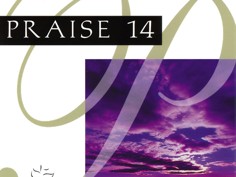 Praise 14 - I Will Celebrate