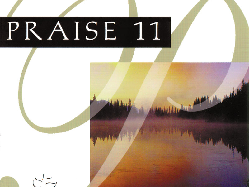 Praise 11 - Let Us Worship Lord Jehovah