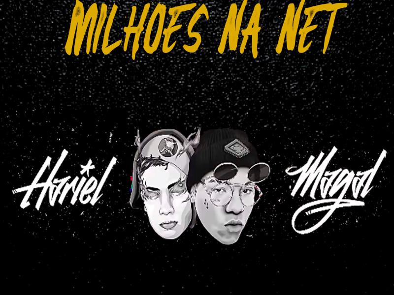 Milhoẽs Na Net (Single)