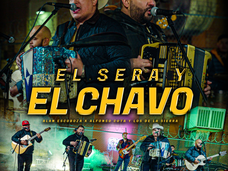 El Sera Y El Chavo (EN VIVO) (Single)