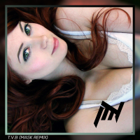 T.V.B (Mask Remix) (Single)