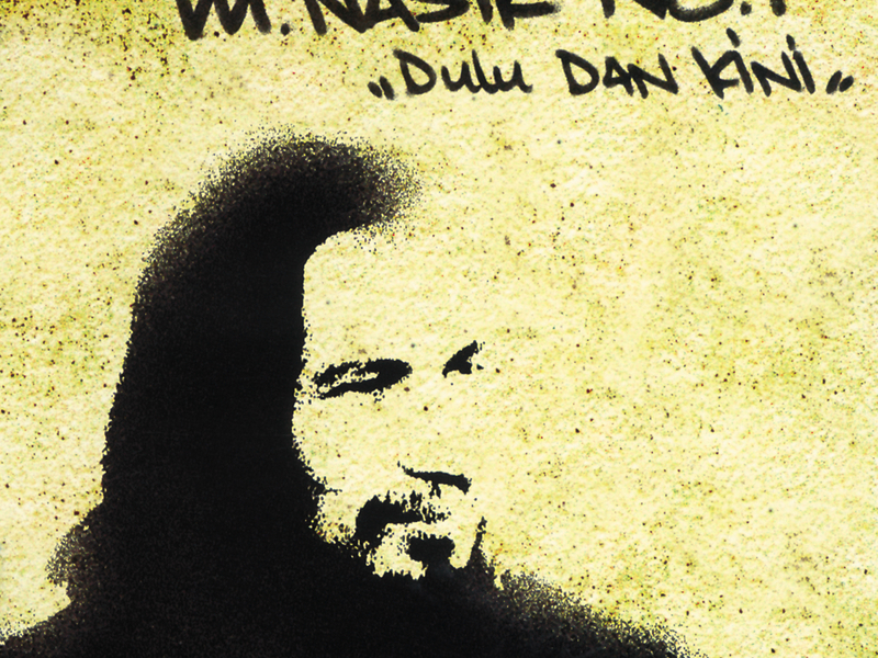 No.1 Dulu Dan Kini M.Nasir