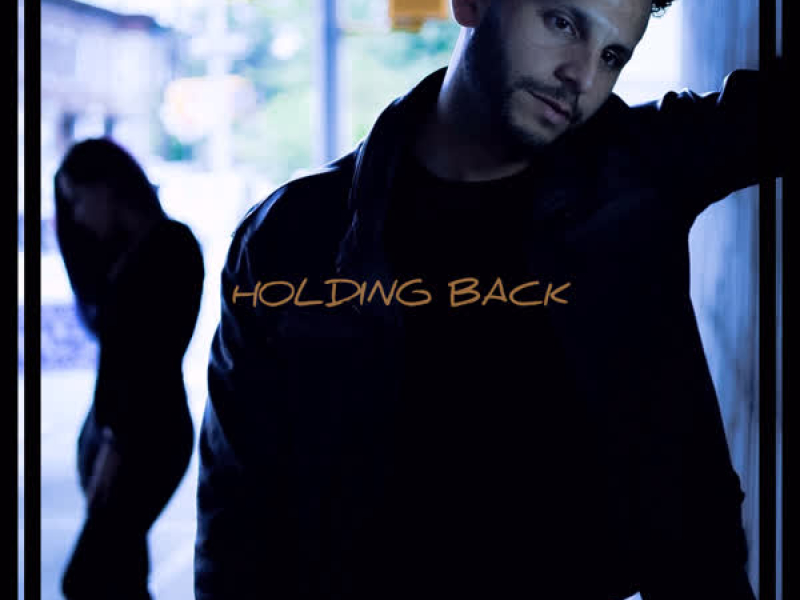 Holding Back (Single)