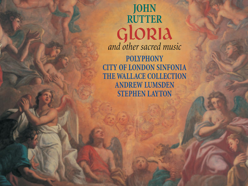 John Rutter: Gloria & Other Sacred Music