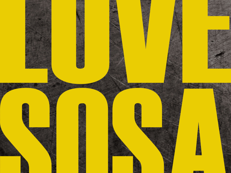 Love Sosa (Single)