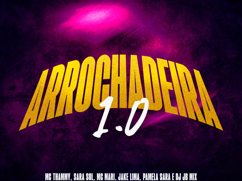 Arrochadeira 1.0 (Single)