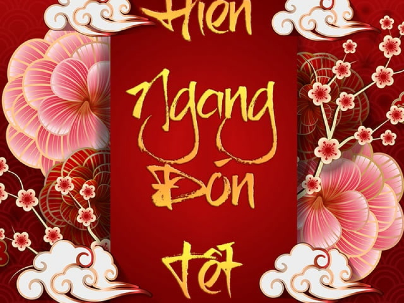 Hiên Ngang Đón Tết (Single)