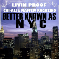 Better Known As NYC (feat. Chi-Ali & Maffew Ragazino)