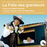 La folie des grandeurs (Bande originale du film)