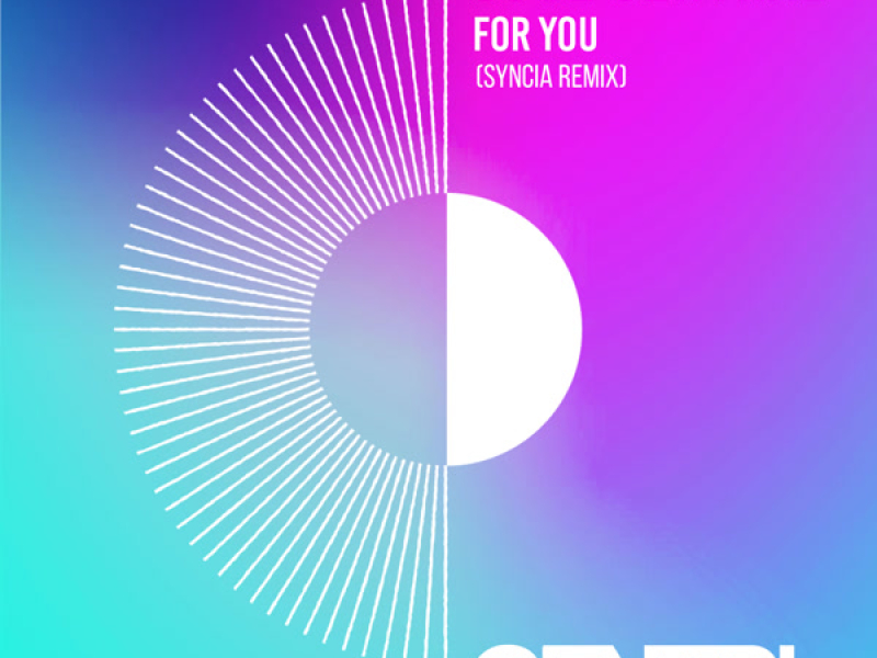 For You (Syncia Remix) (Single)