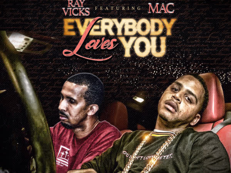Everybody Loves You (Single)