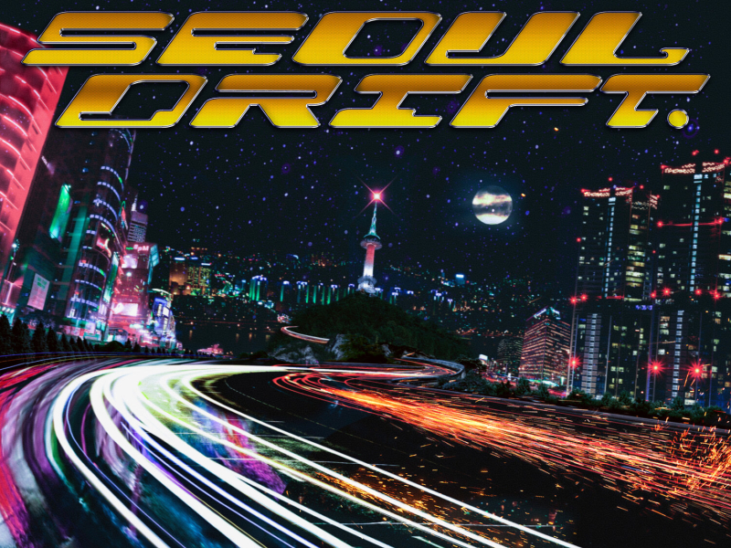 SEOUL DRIFT (Single)