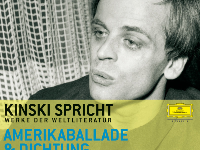 Kinski spricht aus der Amerikaballade und der Dichtung afrikanischer Völker