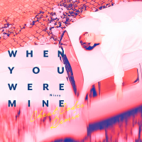 When You Were Mine (Cheat Codes Remix) (Single)