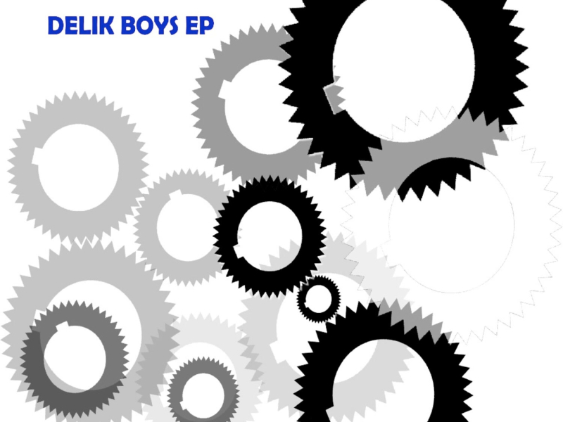 Delik Boys EP (EP)