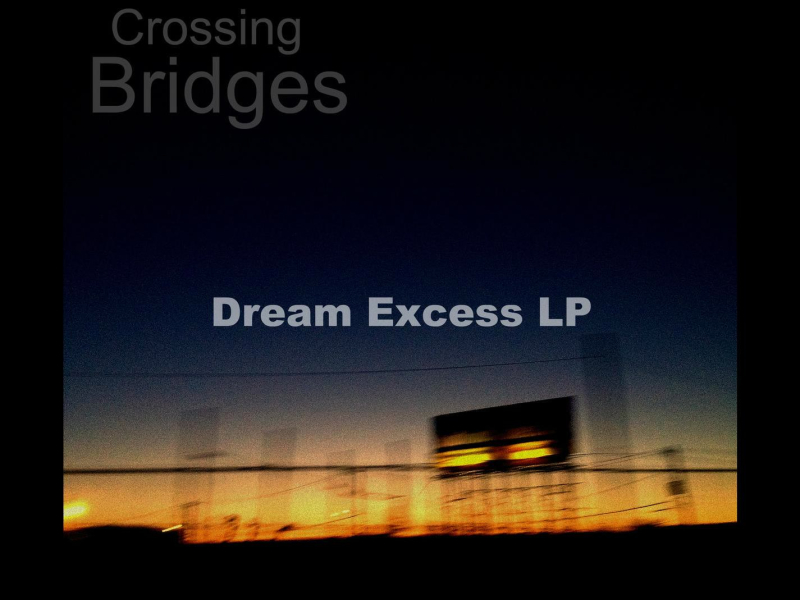 Dream Excess LP (Single)