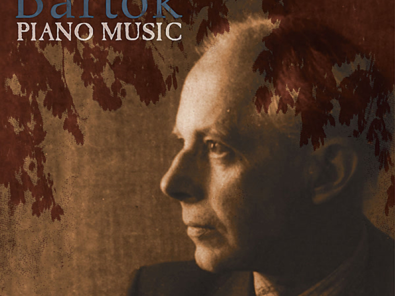 Bartók: Piano Works