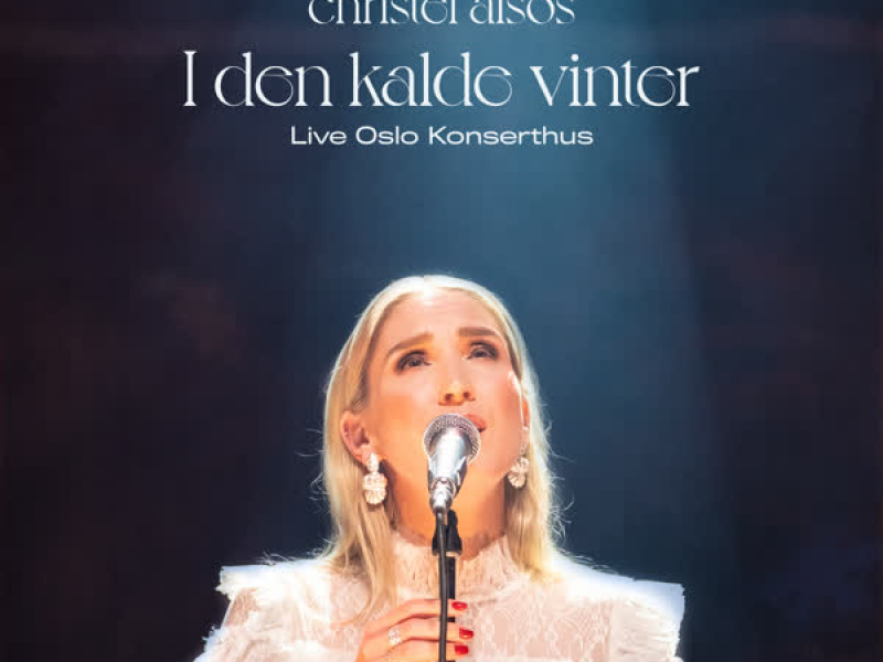 I den kalde vinter - Live fra Oslo Konserthus