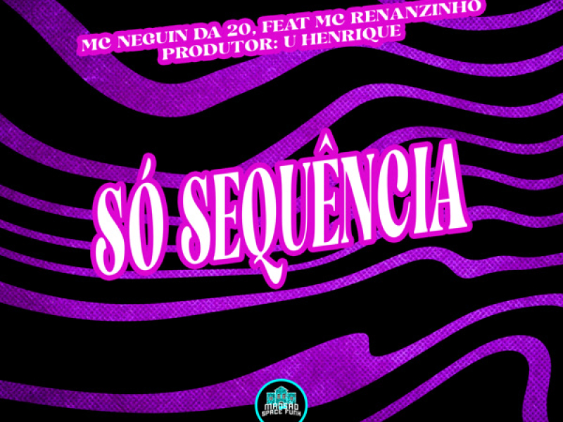 Só Sequência (Single)