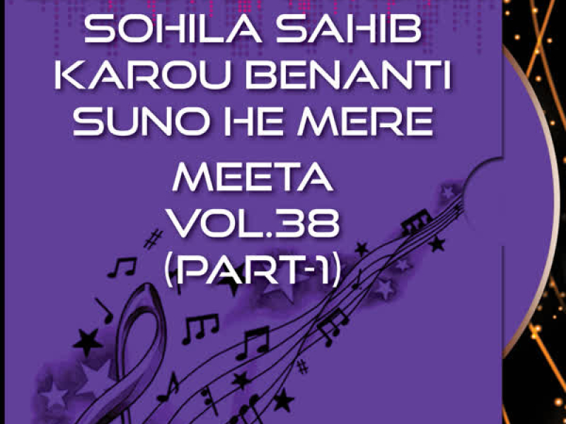 Karoh Benanti Sunho Mere Meetha Part-1 Vol-38 (Single)