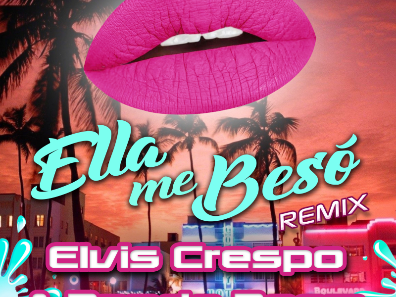 Ella Me Beso (Single)