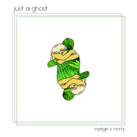 Just a Ghost (Single)