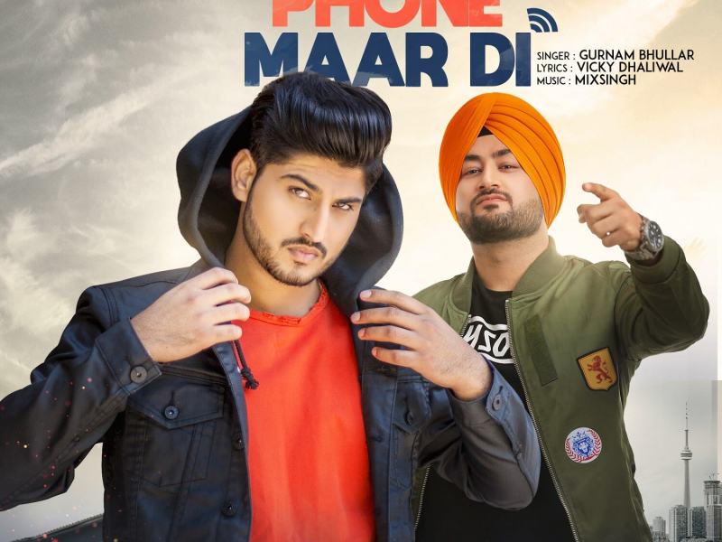 Phone Maar Di (Single)