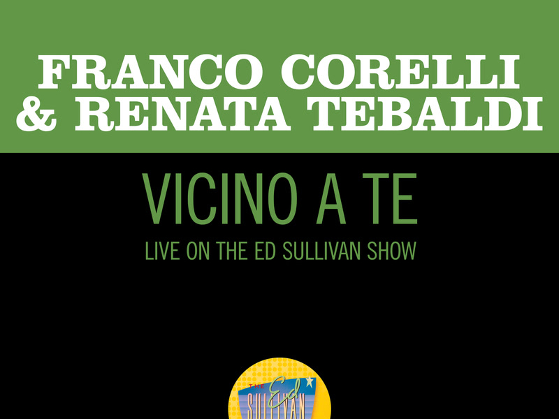 Vicino a te (Live On The Ed Sullivan Show, September 18, 1966) (Single)