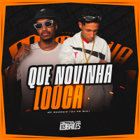 Que Novinha Louca (Single)
