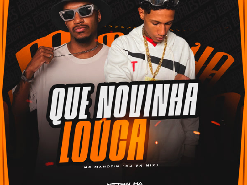 Que Novinha Louca (Single)