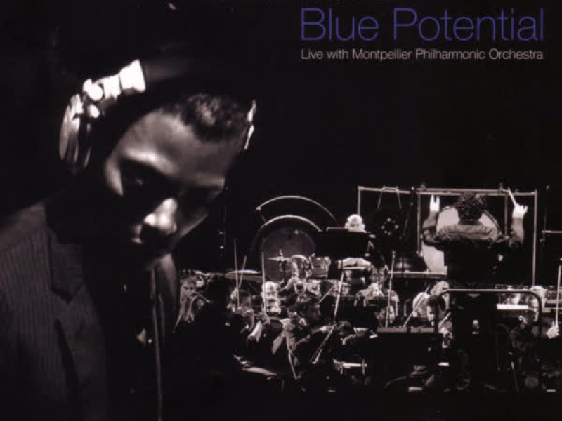 Blue Potential - Live with Montpelier Philharmonic Orchestra
