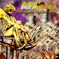 Afro B - Dough, Paper Mill (Single)