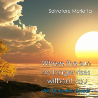 Where The Sun No Longer Rises Without You with Gentle River Sounds (Single)